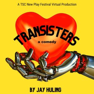 "Transisters" by Jay Huling