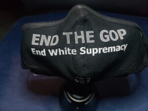 End the GOP / END White Supremacy Mask